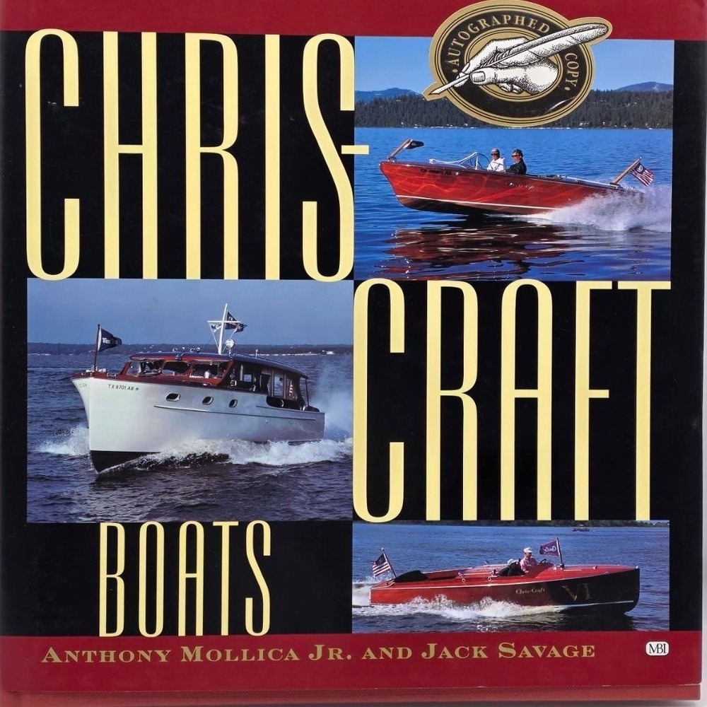 Chris-Craft Boats Anthony Mollica Jr Jack Savage Autographed Hardcover Book MBI